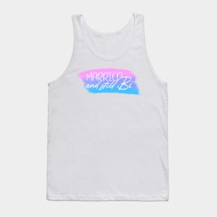 Married and Still Bi Artistic Bisexual Pride Flag Tank Top